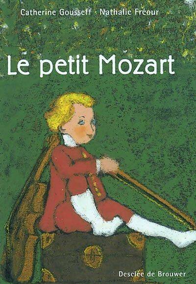 Le petit Mozart - Catherine Gousseff -  Petite Collection Clé - Livre