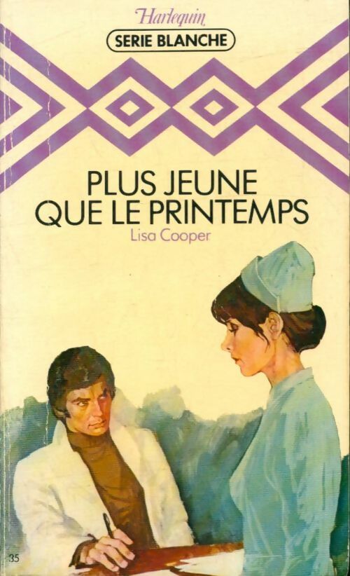 Plus jeune que le printemps - Lisa Cooper -  Série Blanche - Livre