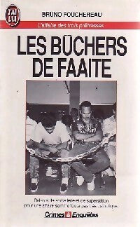 Les bûchers de Faaite - Bruno Fouchereau -  J'ai Lu - Livre