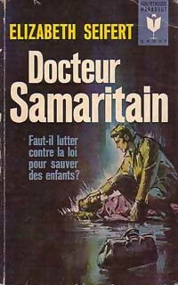 Docteur Samaritain - Elizabeth Seifert -  Géant - Livre