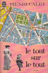 Le tout sur le tout - Henri Calet -  Le Livre de Poche - Livre