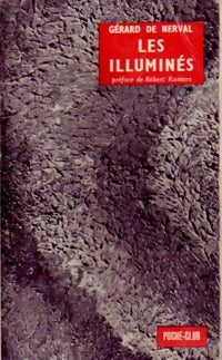 Les illuminés - Gérard De Nerval -  Poche-Club - Livre