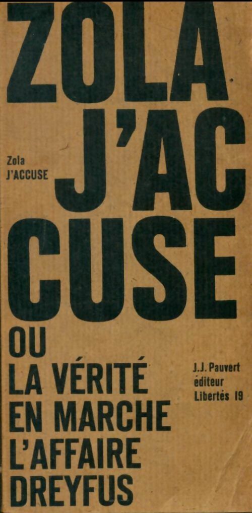 J'accuse - Emile Zola -  Libertés - Livre