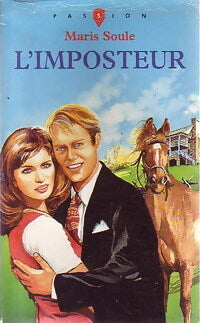 L'imposteur - Maris Soule -  Passion - Livre