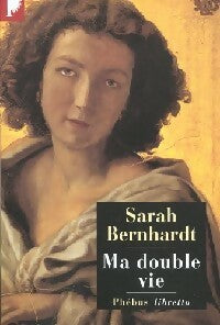 Ma double vie - Sarah Bernhardt -  Libretto - Livre