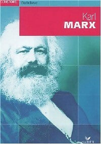 Karl Marx - Boris Bove -  Figures de l'histoire - Livre