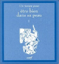 Un temps pour être bien dans sa peau - Cherry Hartman -  Un temps pour - Livre