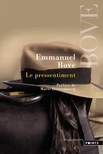 Le pressentiment - Emmanuel Bove -  Points - Livre