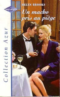 Un macho pris au piège - Helen Brook -  Azur - Livre