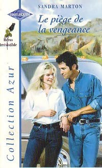 Le piège de la vengeance - Sandra Marton -  Azur - Livre