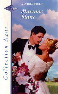 Mariage blanc - Sandra Field -  Azur - Livre