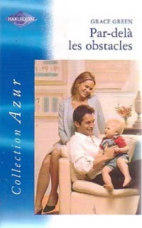 Par-delà les obstacles - Grace Green -  Azur - Livre