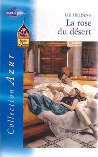 La rose du désert - Liz Fielding -  Azur - Livre