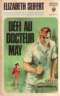 Défi au Dr May - Elizabeth Seifert -  Géant - Livre
