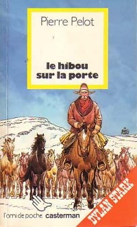 Le hibou sur la porte - Pierre Pelot -  L'ami de Poche - Livre