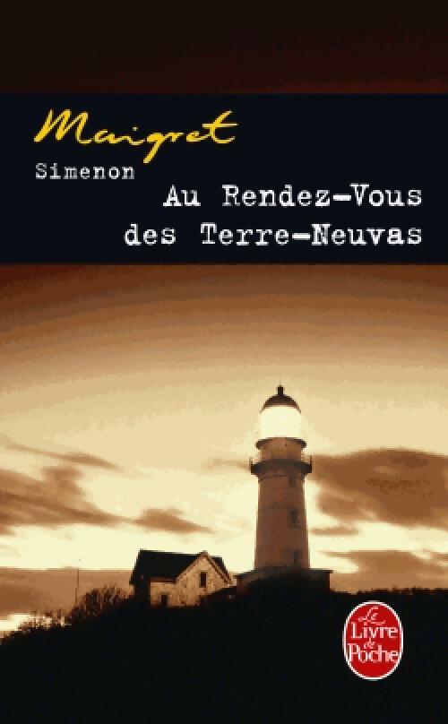 Au rendez-vous des Terre-Neuvas - Georges Simenon -  Le Livre de Poche - Livre