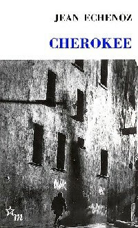 Cherokee - Jean Echenoz -  Double - Livre
