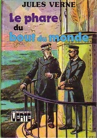 Le phare du bout du monde - Jules Verne -  Bibliothèque verte (3ème série) - Livre