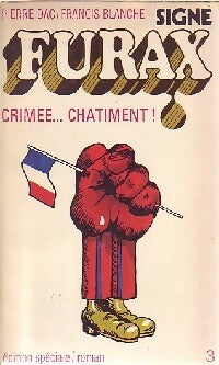 Crimée... Châtiment ! - Pierre Dac ; Francis Blanche -  Signé Furax - Livre