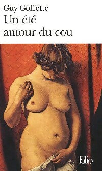 Un été autour du cou - Guy Goffette -  Folio - Livre