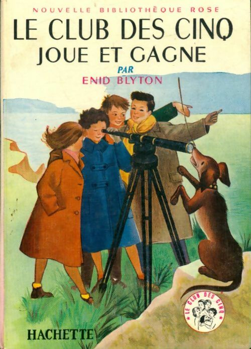 Le club des cinq joue et gagne - Enid Blyton -  Bibliothèque rose (2ème série - Nouvelle Bibliothèque Rose) - Livre