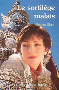 Le sortilège malais - Christine Elvira -  Nous Deux (2ème série) - Livre