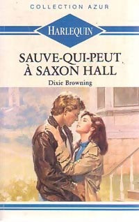 Sauve-qui-peut à Saxon Hall - Dixie Browning -  Azur - Livre