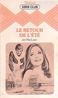 Le retour de l'été - Jan MacLean -  Série Club - Livre