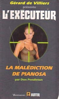 La malédiction de Pianosa - Don Pendleton -  L'Exécuteur - Livre