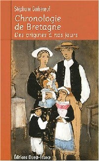Chronologie de Bretagne des origines à nos jours - Stéphane Guihéneuf -  Poche Ouest-France - Livre