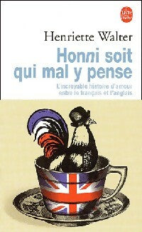 Honni soit qui mal y pense - Henriette Walter -  Le Livre de Poche - Livre
