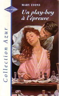 Un play-boy à l'épreuve - Mary Lyons -  Azur - Livre