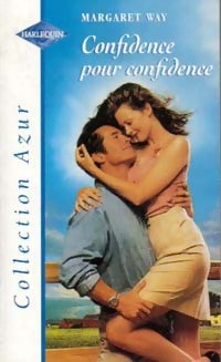 Confidence pour confidence - Margaret Way -  Azur - Livre
