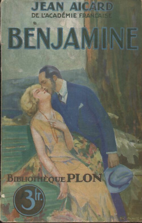 Benjamine - Jean Aicard -  Bibliothèque Plon Série Brochée - Livre