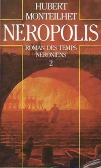 Néropolis Tome II - Hubert Monteilhet -  Pocket - Livre