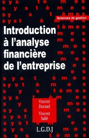 Introduction à l'analyse financière de l'entreprise - H. Durand ; V. Sallé -  Sciences de gestion - Livre