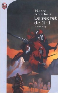 Le secret de Ji Tome I : Six héritiers - Pierre Grimbert -  J'ai Lu - Livre