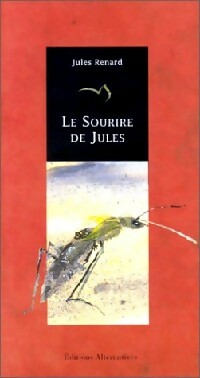 Le sourire de Jules - Jules Renard -  Pollen - Livre