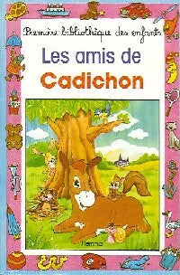 Les amis de Cadichon - Gilberte Millour -  Mini-Club - Livre