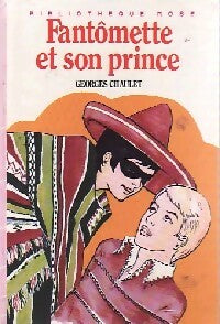 Fantômette et son prince - Georges Chaulet -  Bibliothèque rose (3ème série) - Livre