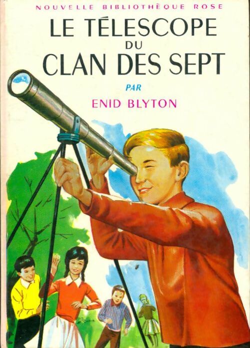 Le télescope du Clan des Sept - Enid Blyton -  Bibliothèque rose (2ème série - Nouvelle Bibliothèque Rose) - Livre