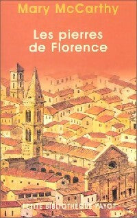 Les pierres de Florence - Mary McCarthy -  Petite bibliothèque (2ème série) - Livre