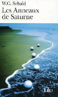 Les anneaux de Saturne - Winfried Georg Sebald -  Folio - Livre