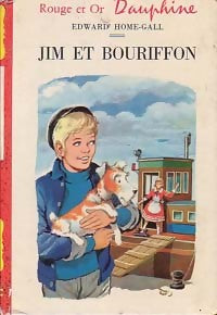 Jim et Bouriffon - Edward Home-Gall -  Rouge et Or - Livre