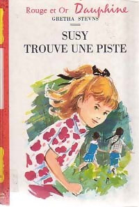 Susy trouve une piste - Gretha Stevns -  Rouge et Or - Livre