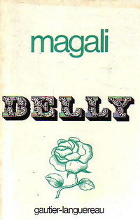 Magali - Delly -  Delly - Livre