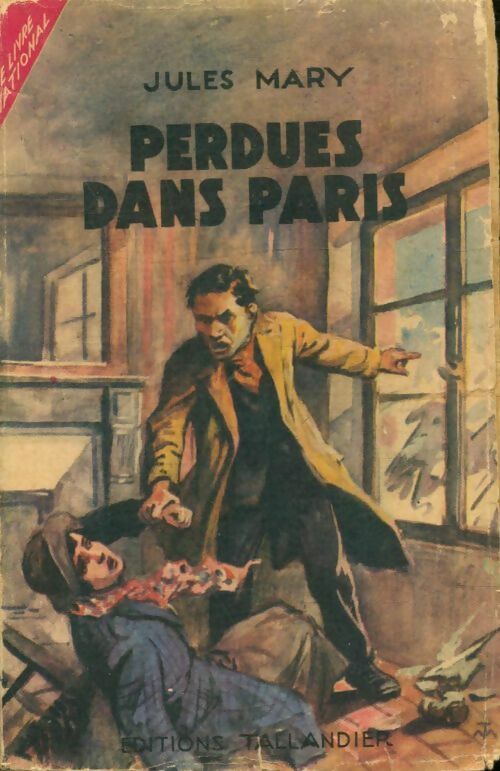 Perdues dans Paris - Jules Mary -  Le Livre National - Livre