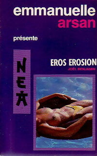 Eros, Erosion - Joël Benjamin -  Nea - Livre