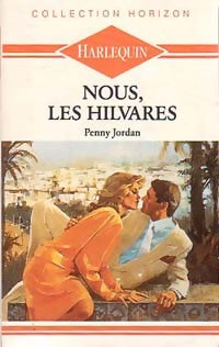 Nous, les Hilvares - Penny Jordan -  Horizon - Livre