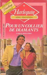 Pour un collier de diamants - Carla Neggers -  Série Tentation - Livre